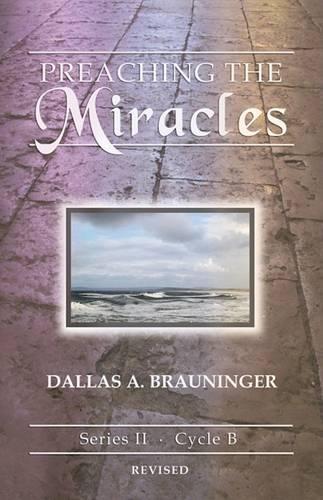 Preaching the Miracles