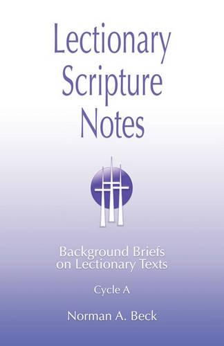Lectionary Scripture Notes, Cycle A