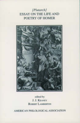 Essay On the Life and Poetry Of Homer