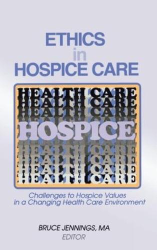 Ethics in Hospice Care