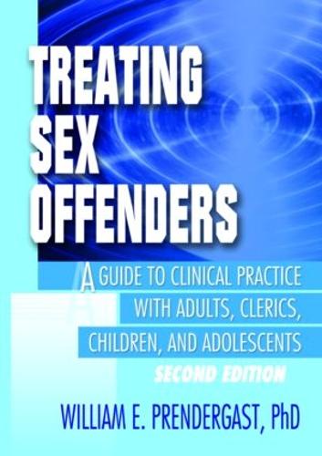 Treating Sex Offenders