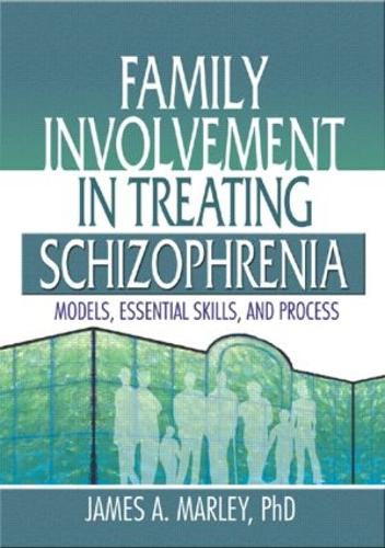 Family Involvement in Treating Schizophrenia