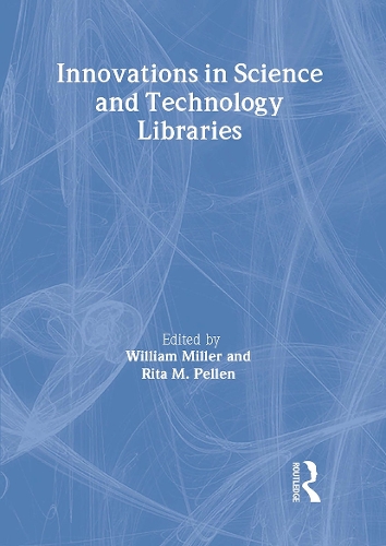 Innovations in Science and Technology Libraries