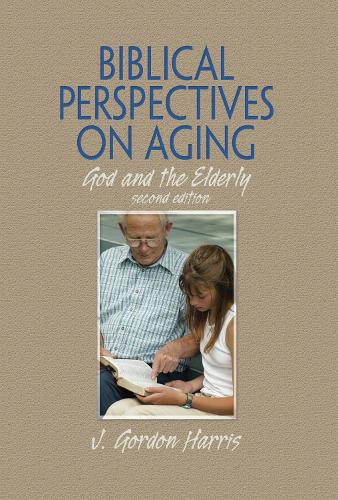 Biblical Perspectives on Aging