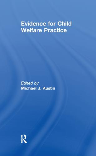 Evidence for Child Welfare Practice