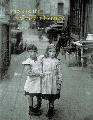 Faces of the Twentieth Century