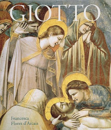 Giotto by Francesca Flores d'Arcais