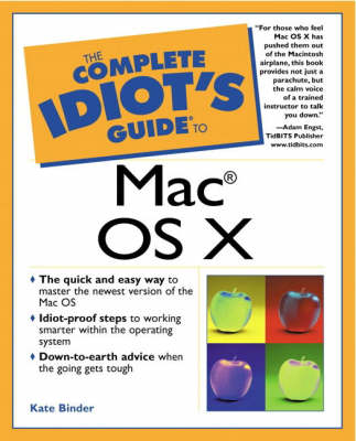 Complete Idiot's Guide to Mac OS X