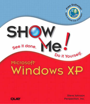 Show Me Microsoft Windows XP