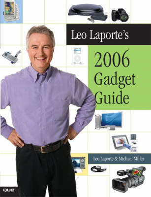 Leo Laporte's Gadget Guide 2006