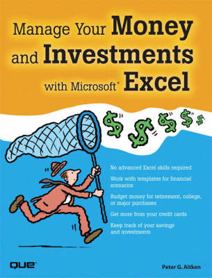 Manage Your Money and Investments with Microsoft Excel
