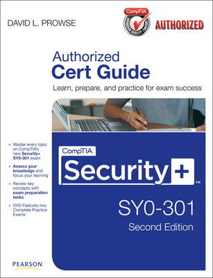 CompTIA Security+ SY0-301 Cert Guide