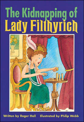 The Kidnapping of Lady Filthyrich