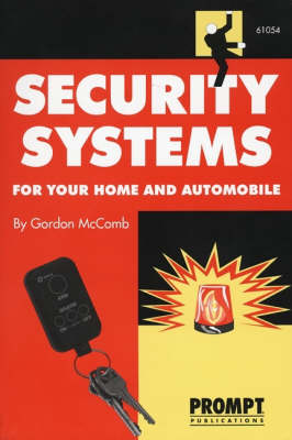 Security Systems for Your Home and Automobile