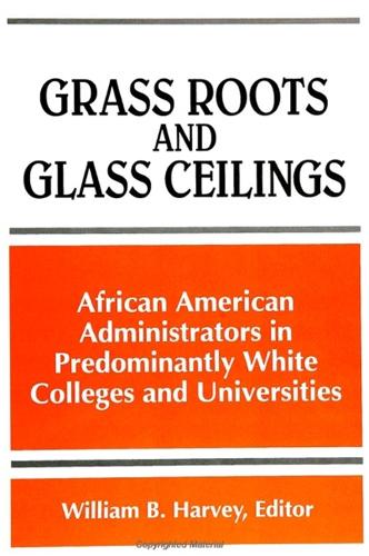 Grass Roots and Glass Ceilings