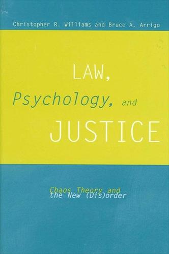 Law, Psychology, and Justice