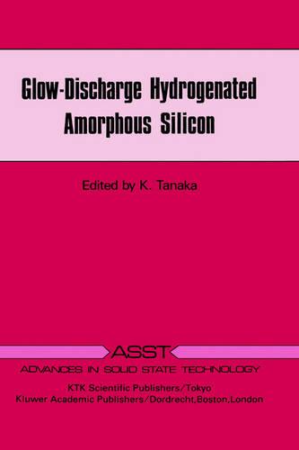 Glow-Discharge Hydrogenated Amorphous Silicon