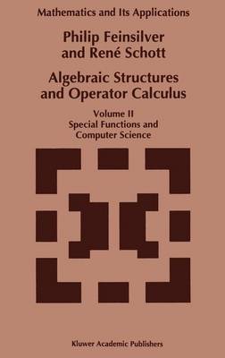 Algebraic Structures and Operator Calculus