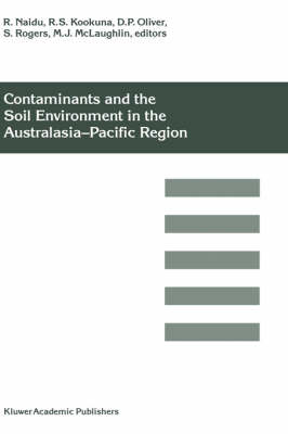 Contaminants and the Soil Environment in the Australasia-Pacific Region