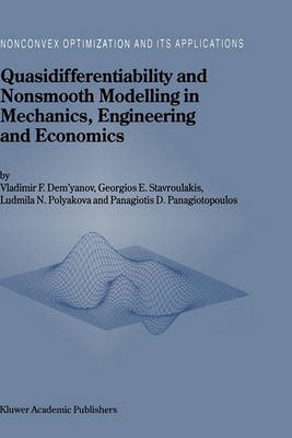 Quasidifferentiability and Nonsmooth Modelling in Mechanics, Engineering and Economics