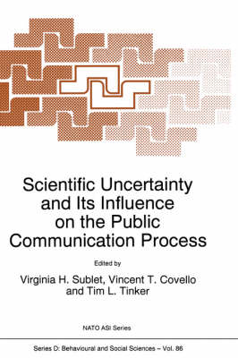 Scientific Uncertainty and Its Influence on the Public Communication Process