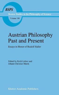 Austrian Philosophy Past and Present