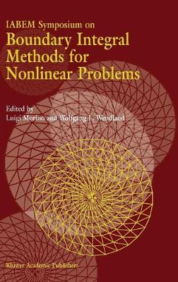 IABEM Symposium on Boundary Integral Methods for Nonlinear Problems