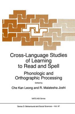 Cross-Language Studies of Learning to Read and Spell: