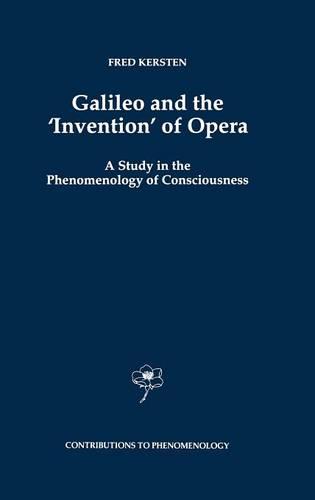Galileo and the ‘Invention’ of Opera