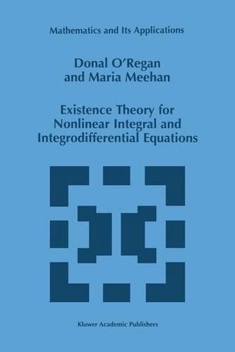 Existence Theory for Nonlinear Integral and Integrodifferential Equations