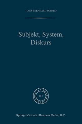 Subjekt, System, Diskurs