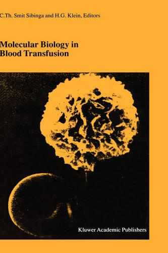 Molecular Biology in Blood Transfusion