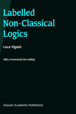 Labelled Non-Classical Logics