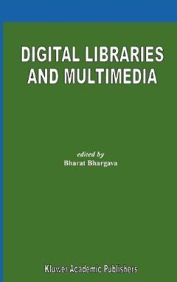 Digital Libraries and Multimedia