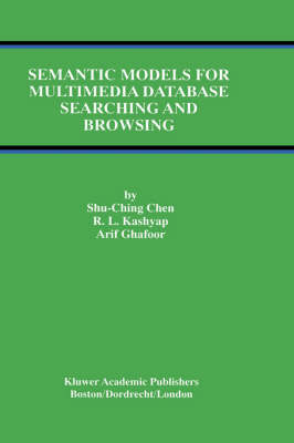 Semantic Models for Multimedia Database Searching and Browsing