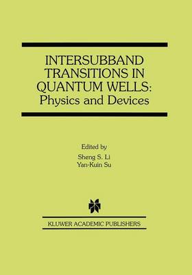Intersubband Transitions in Quantum Wells: Physics and Devices