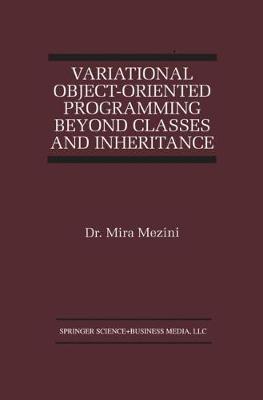 Variational Object-Oriented Programming Beyond Classes and Inheritance