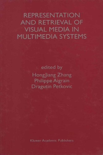 Representation and Retrieval of Visual Media in Multimedia Systems