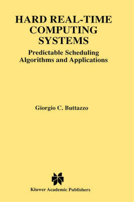 Hard Real-Time Computing Systems