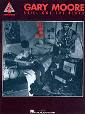 Gary Moore - Still Got The Blues