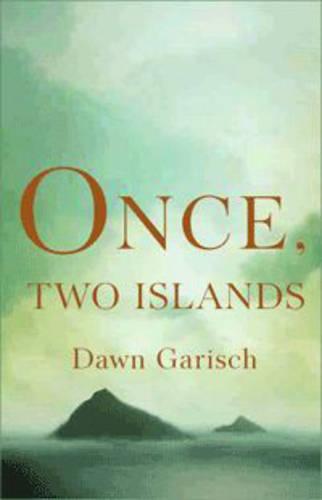 Once, Two Islands