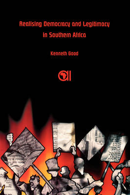 Realising Democracy and Legitimacy in Southern Africa