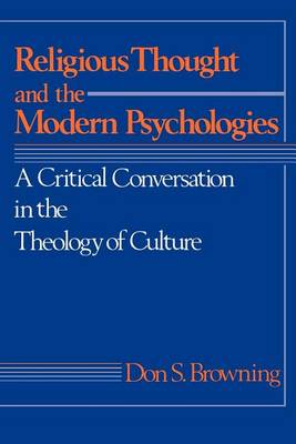 Religious Thought and the Modern Psychologies