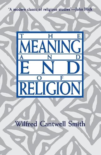 The Meaning and End of Religion