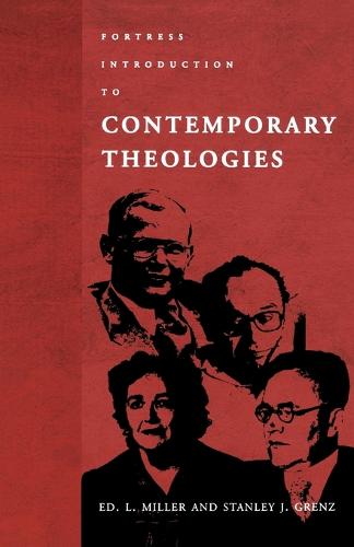 Fortress Introduction to Contemporary Theologies