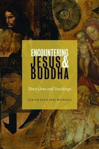 Encountering Jesus and Buddha