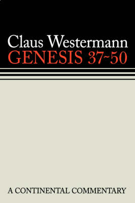 Genesis 37 - 50