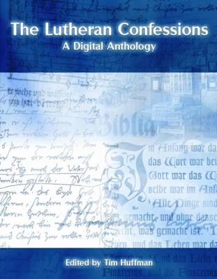 The Lutheran Confessions
