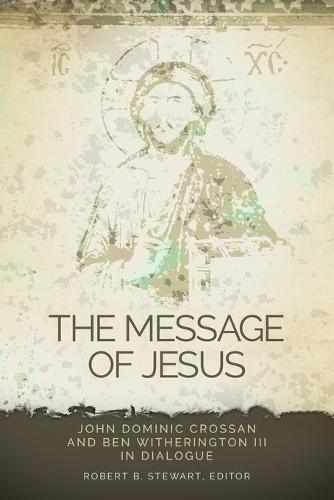 The Message of Jesus