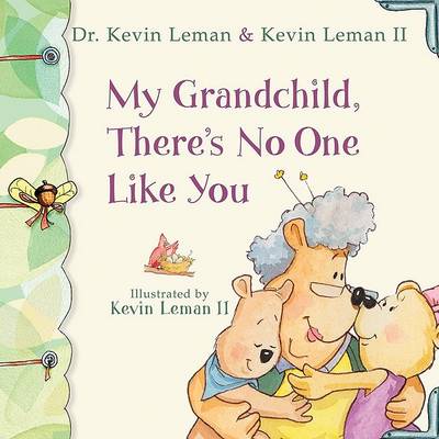 My Grandchild There's No One Like You